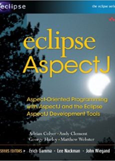 AspectJ is laready integrated with Eclipse programming.