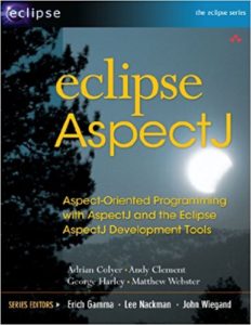 AspectJ is laready integrated with Eclipse programming.